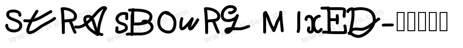 Strasbourg Mixed字体转换